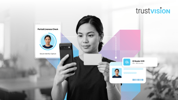 trustVISION customer onboarding flow showing ID Reader OCR at 95–99% accuracy, portrait liveness check, and selfie-ID matching